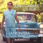 Juan Gabriel Ft. Julion Alvarez Y J Balvin - La Frontera Remix