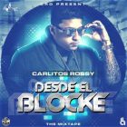Carlitos Rossy - Desde El Bloque (2014) MP3