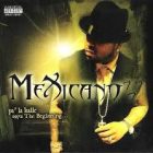 Mexicano 777 - Pa' La Kalle 1972 - The Beginning (2005) Album