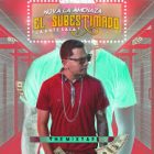 Nova La Amenaza - El Subestimado (La Antesala) (2015) Album